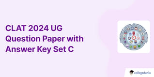 CLAT UG Question Paper 2024 Set C (Available)- Download Solutions and Answer Key pdf